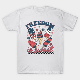 Freedom is Sweet 4th of July Groovy Independence Day T-Shirt